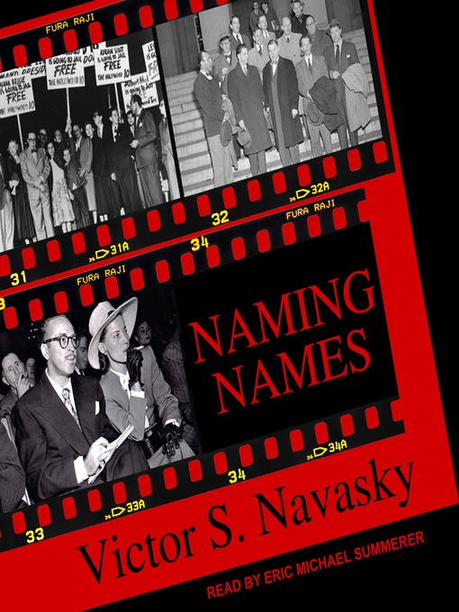 Title details for Naming Names by Victor S. Navasky - Wait list